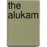 The Alukam door Jacob Thomson