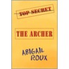 The Archer door Abigail Roux