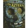 The Aztecs by Rosemary Rees
