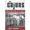 The Cajuns door Shane K. Bernard