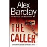 The Caller door Alex Barclay