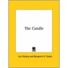 The Candle by Leo Nickolayevich Tolstoy