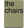 The Chairs by Martin Crimp