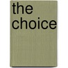The Choice door Maurice Weyl
