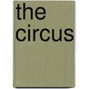 The Circus by Terri Sassone