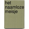 Het naamloze meisje