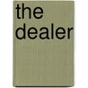 The Dealer door Tony Royden