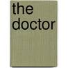 The Doctor door Joceline Sanschagrin