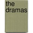 The Dramas