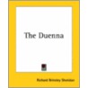 The Duenna by Richard Brinsley Sheridan