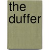 The Duffer by Bob Kocher