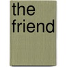 The Friend door Robert Smith