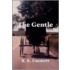 The Gentle