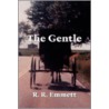 The Gentle door R.R. Emmett