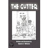 The Gutter door Kywanis C. Williams