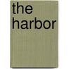 The Harbor door Onbekend