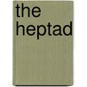 The Heptad by W. Wynn Westcott
