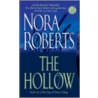 The Hollow by Nora Roberts