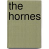 The Hornes door Gail Lumet Buckley
