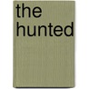 The Hunted by Elmore Leonard
