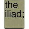 The Iliad; door Walter Leaf