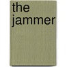 The Jammer by Rolin Jones