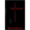 The Killer door Stephen De France