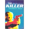 The Killer by Patricia Melo