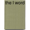 The L Word door Nick Sampair