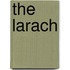 The Larach