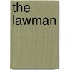 The Lawman door Lyle Brandt