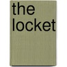 The Locket by Adell Harvey