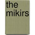 The Mikirs