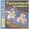 Papierpatchwork op wenskaarten door K. Robberse