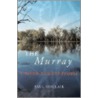 The Murray by Paul Sinclair
