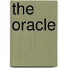 The Oracle by Ellen Gunderson Traylor