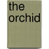 The Orchid