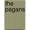The Pagans door Bates Arlo