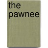 The Pawnee door George Amos Dorsey