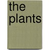 The Plants door Grant Allen