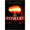 The Power! by James Bramlett