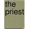 The Priest by Julia SvadiHatra
