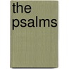 The Psalms by M. Montagu