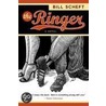 The Ringer door Bill Scheft