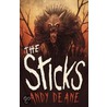 The Sticks by Andy Deane