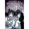 The Switch door Anthony Horowitz