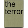 The Terror door Arthur Machen