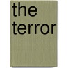 The Terror door Bertha Muzzy Bower