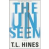 The Unseen door T.L. Hines