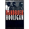 Handboek Hooligan door P. van Gageldonk